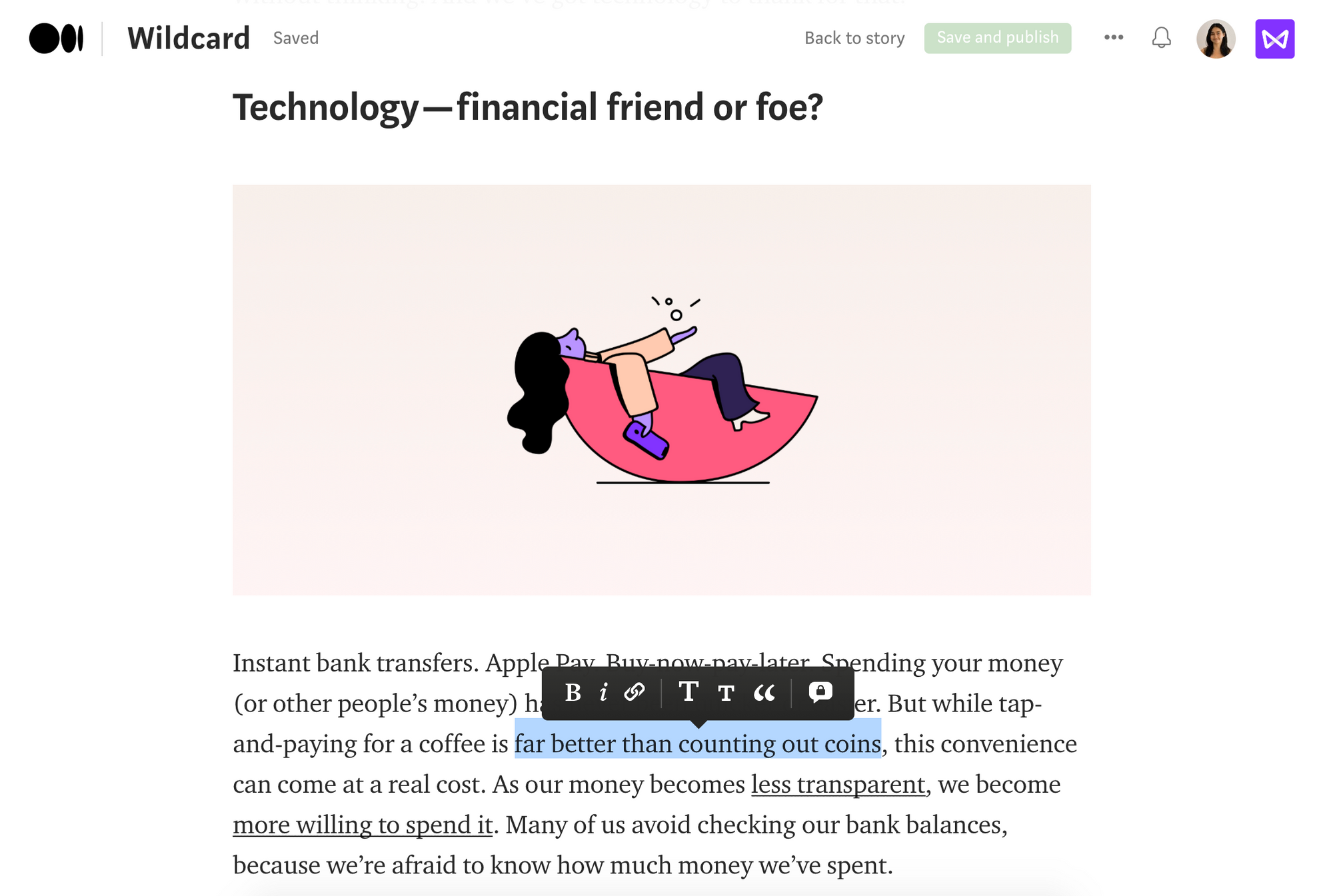 Screenshot of an article titled "Technology—financial friend or foe?" being edited in Medium. A phrase is highlighted, showing options to change the formatting of the text.