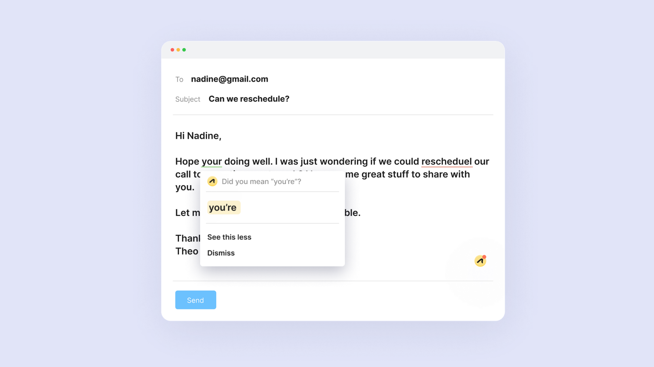 Image of an email. Pop up message suggests changing "your" to "you're".